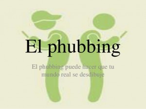 Phubbing